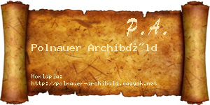Polnauer Archibáld névjegykártya